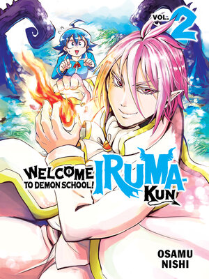 cover image of Welcome to Demon School! Iruma-kun 2